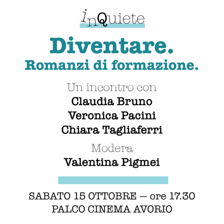inQuieteFestival – Diventare