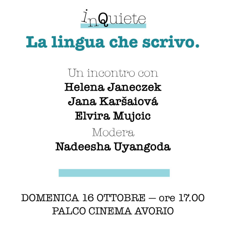 inQuieteFestival – La lingua che scrivo