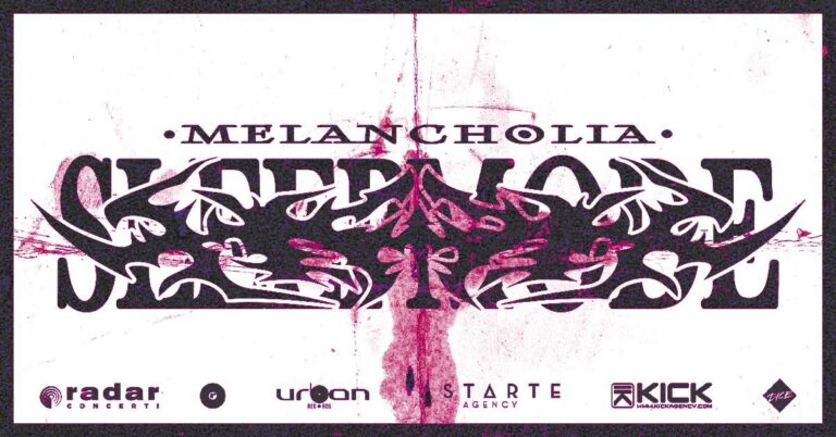 Melancholia • SLEEP MODE Club Tour