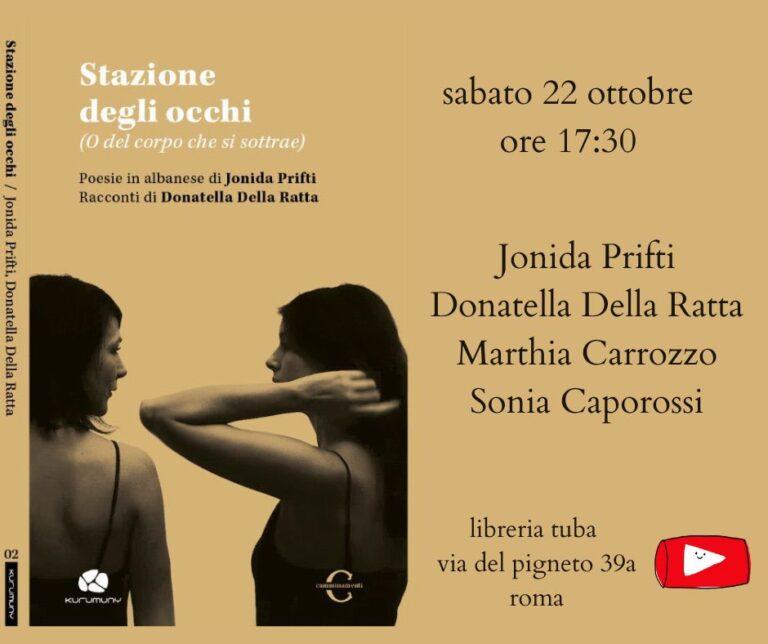 STAZIONE DEGLI OCCHI DI JONIDA PRIFTI E DONATELLA DELLA RATTA