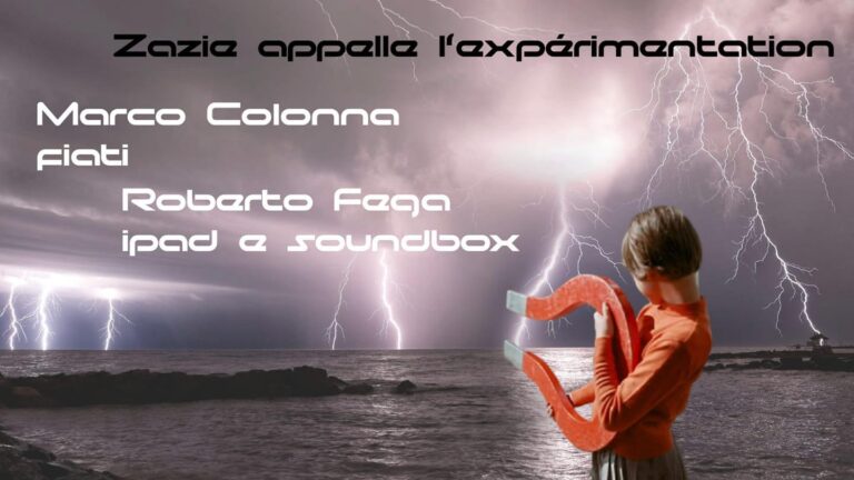 Zazie appelle l’expérimentation : Marco Colonna – Roberto Fega