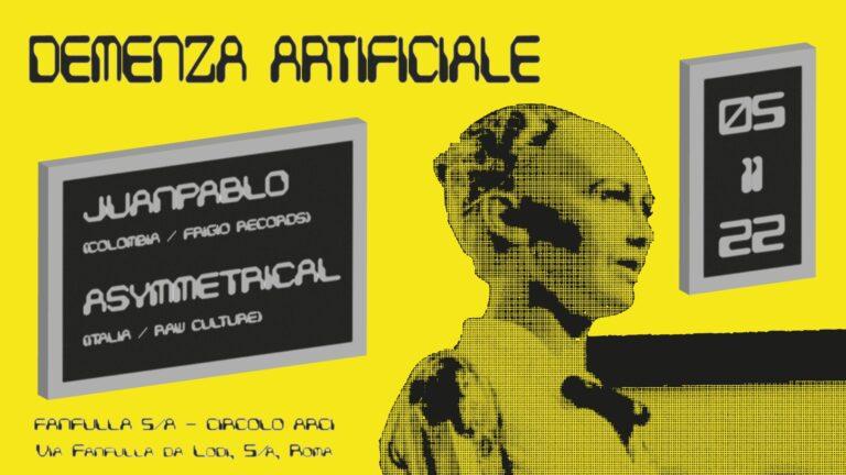 DEMENZA ARTIFICIALE feat. Asymmetrical (Raw Culture) & Juanpablo (Frigio Records)