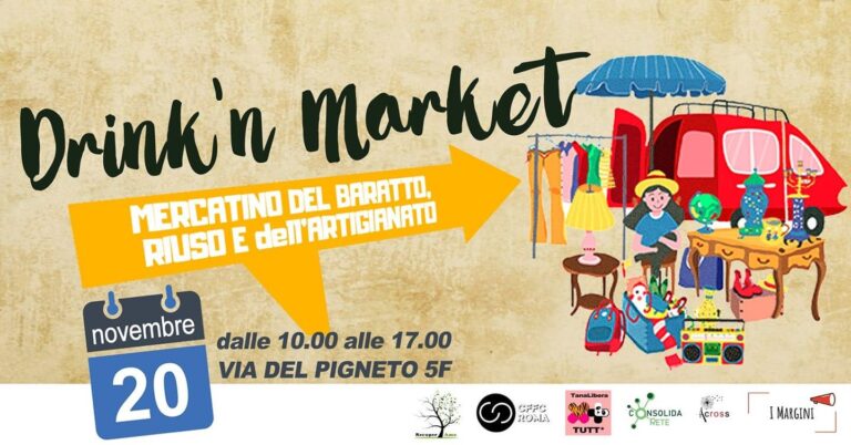 Drink ‘n Market – Mercatino del baratto, del riuso e dell’artigianato