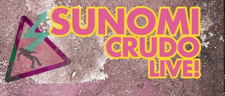 SUNOMI (Live) + Bob Corsi dj set