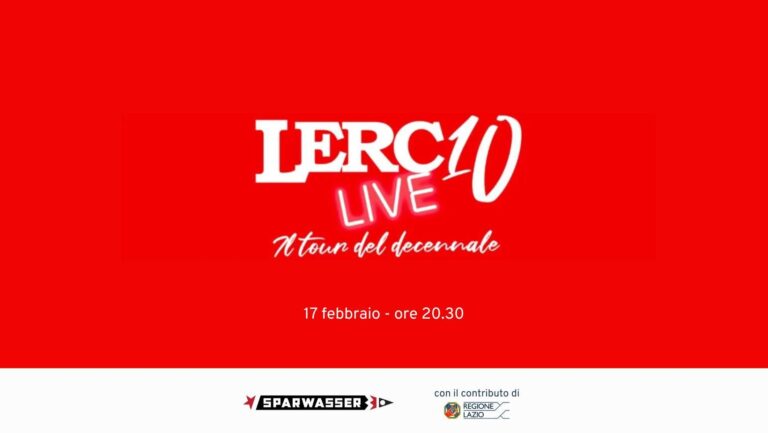 LERCIO LIVE – Il Tour del Decennale