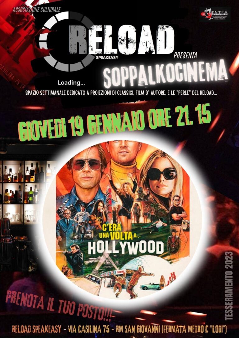 SoppalkoCinema – C’ERA UNA VOLTA A.. HOLLYWOOD