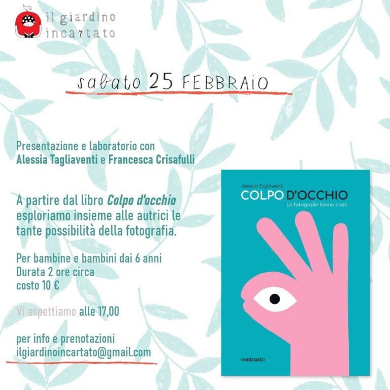 Presentazione del libro Colpo d’occhio e laboratorio Con Alessia Tagliaventi e Francesca Crisafulli