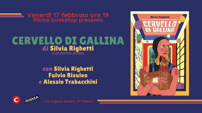 Presentazione di Cervello di gallina di Silvia Righetti