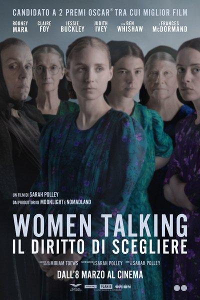 WOMEN TALKING – IL DIRITTO DI SCEGLIERE V.O. SUB ITA
