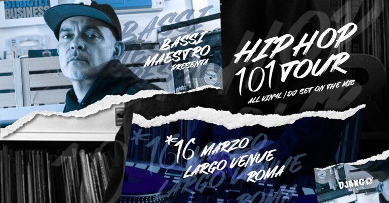 Bassi Maestro HIP HOP 101 TOUR