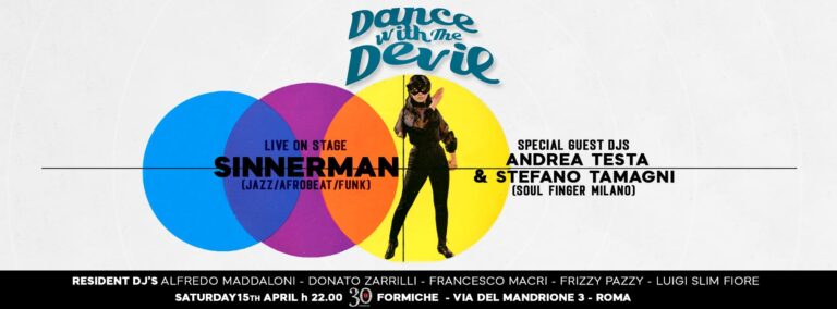 Dance with the Devil – Live SINNERMAN – Special guest djs Andrea Testa & Stefano Tamagni