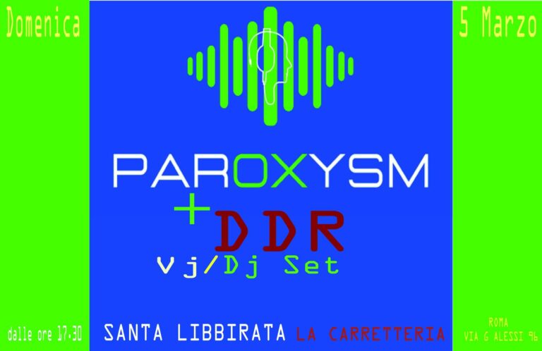 PAROXISM + DDR VJ – DJ ST