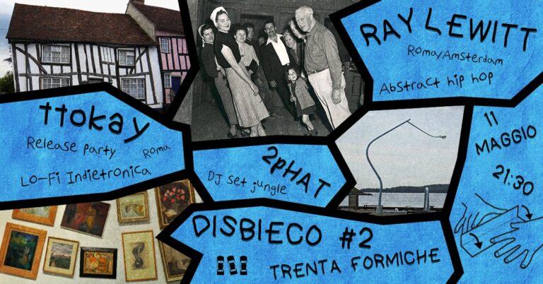 Disbieco #2 – Ray LeWitt + ttokay live