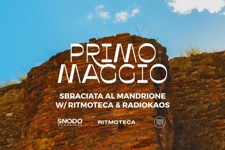 Primo Maggio | Sbraciata al Mandrione