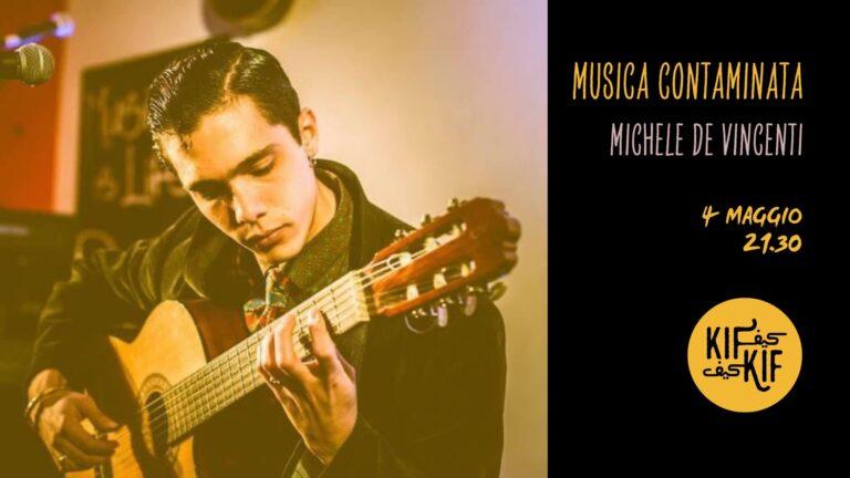 Michele De Vincenti // Musica contaminata