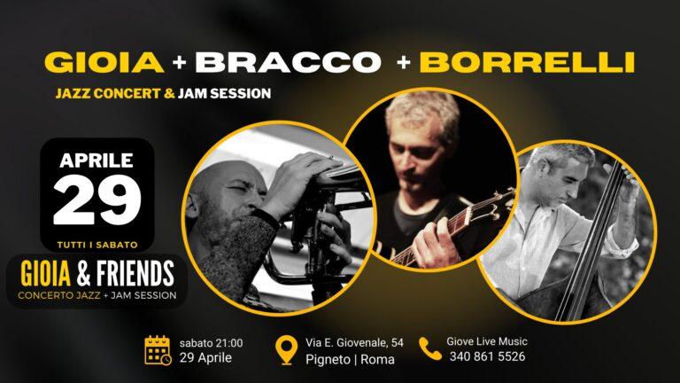 Gioia + Bracco+ Borrelli | Jazz Concert + Jam Session