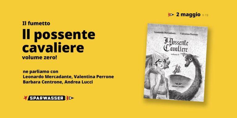 Il possente cavaliere volume zero! Il fumetto