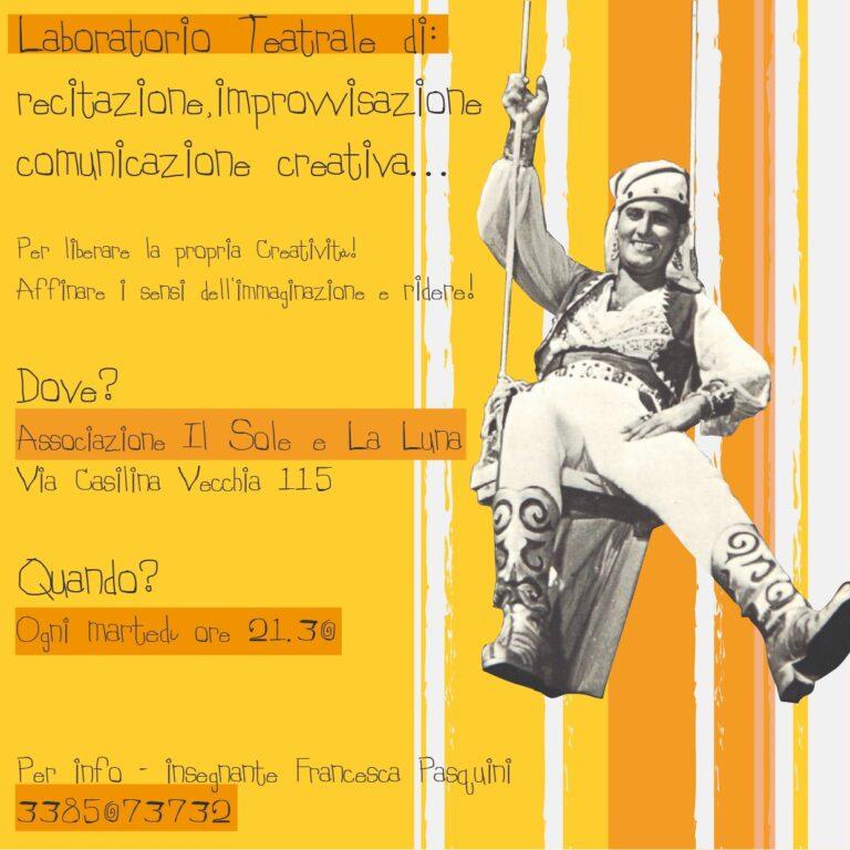 Laboratorio teatrale di recitazione, improvvisazione comunicazione creativa