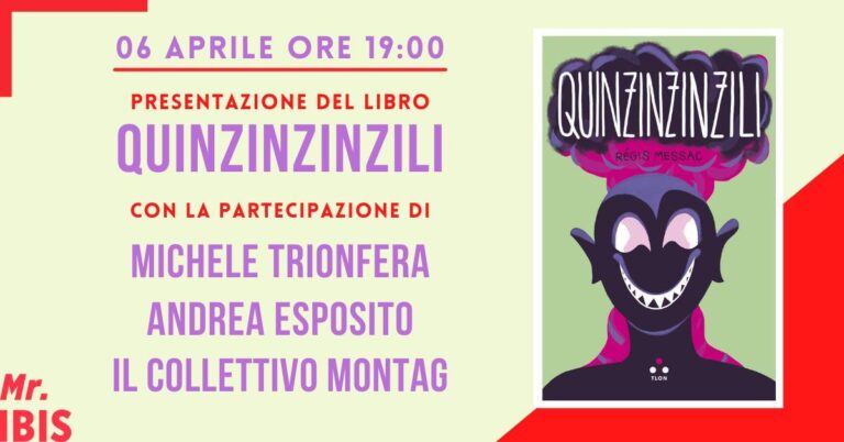 Presentazione del romanzo “Quinzinzinzili”