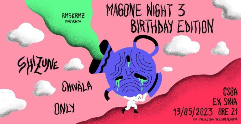 Magone Night 3 Birthday Edition – Shizune Chivàla Only