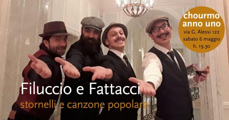 Filuccio e Fattacci: stornelli per Chourmo anno uno