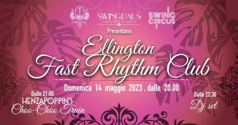 ELLINGTON FAST RHYTHM CLUB