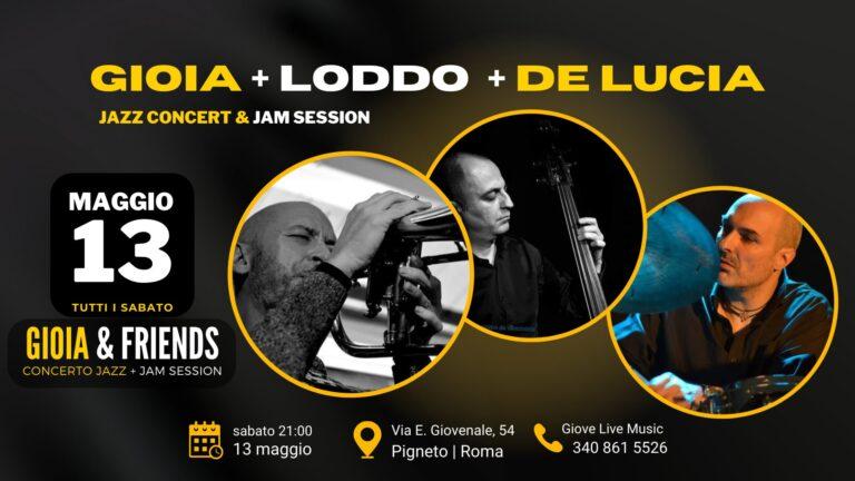 Gioia + Loddo + de Lucia | Trio Jazz + Jam Session