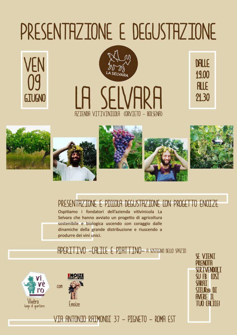 PRESENTAZIONE E DEGUSTAZIONE – LA SELVARA