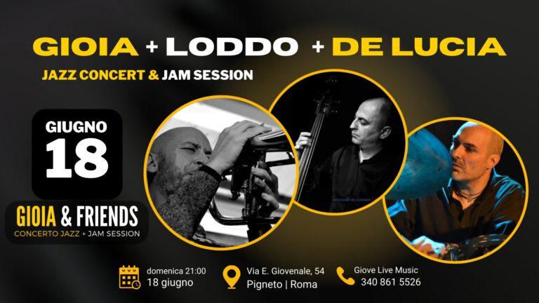 Gioia + Loddo + De Lucia + Jam Session