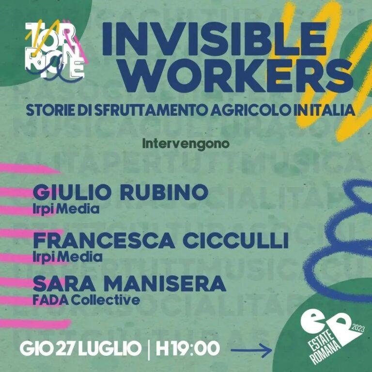 Invisible workers: storie di sfruttamento agricolo in Italia