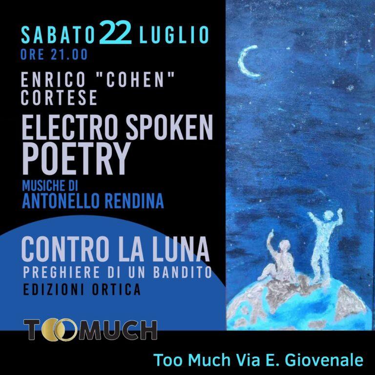 CONTRO LA LUNA – ELECTRO SPOKEN POETRY
