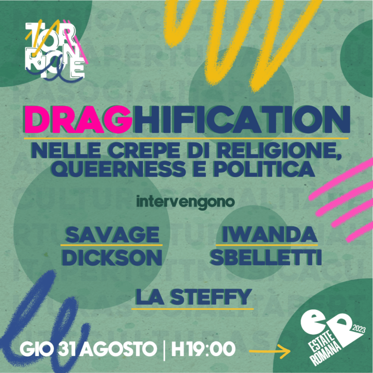 DRAGHIFICATION – Nelle crepe di religione, queerness e politica