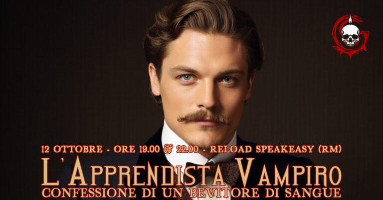 Grand Guignol de Milan A ROMA: L’ Apprendista Vampiro (SECRET SHOW)