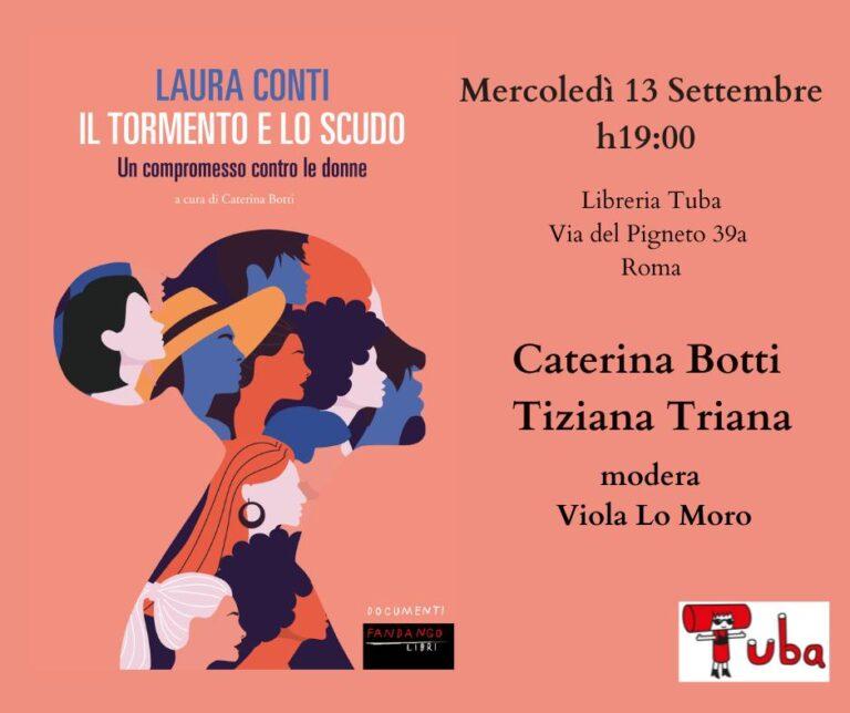 IL TORMENTO E LO SCUDO di Laura Conti