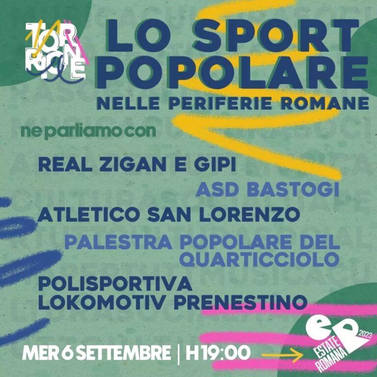 LO SPORT POPOLARE NELLE PERIFERIE ROMANE