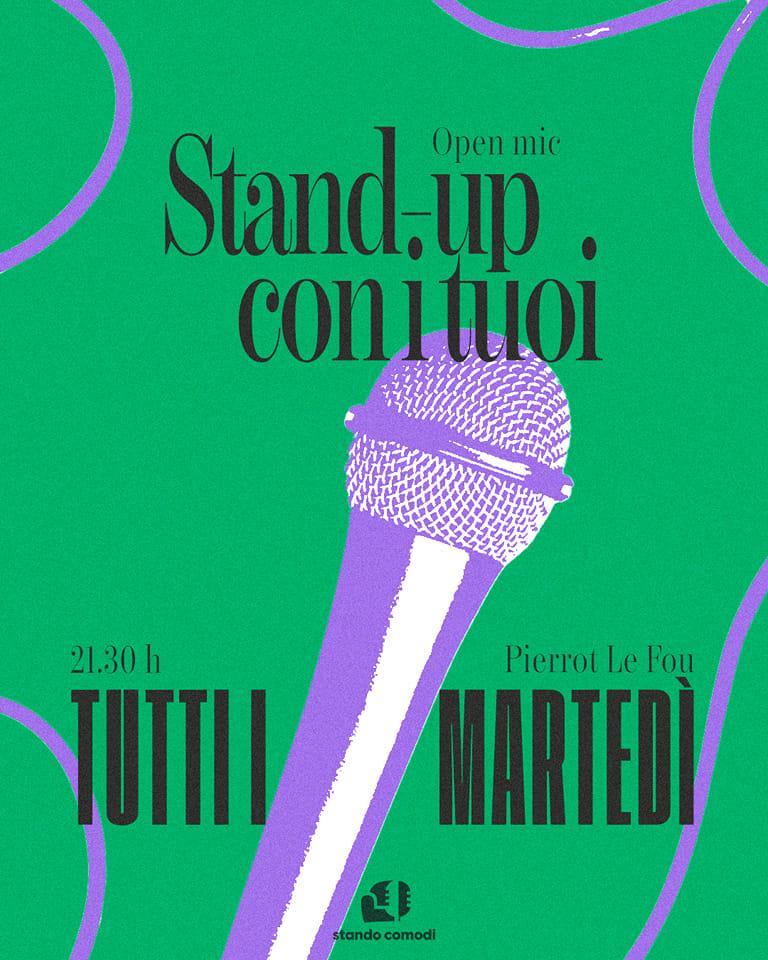 Stand Up con i tuoi – Open Mic