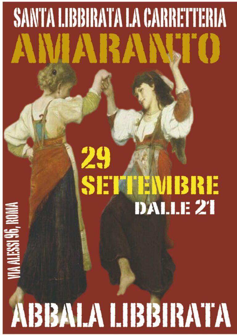 ABBALLA LIBBIRATA – con gli AMARANTO