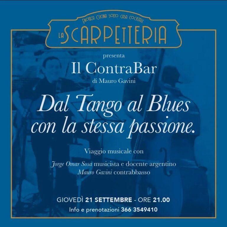 Il ContraBar – Dal Tango al Blues con la stessa passione.