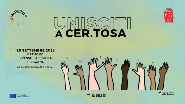 Unisciti a CER.TOSA: dalla comunità per la comunità!