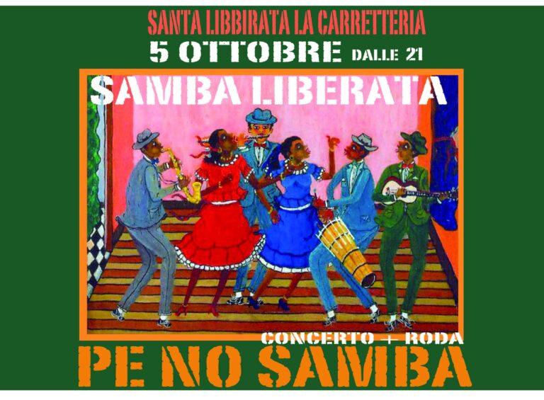 SAMBA LIBERATA – PE NO SAMBA IN CONCERTO + RODA DE SAMBA