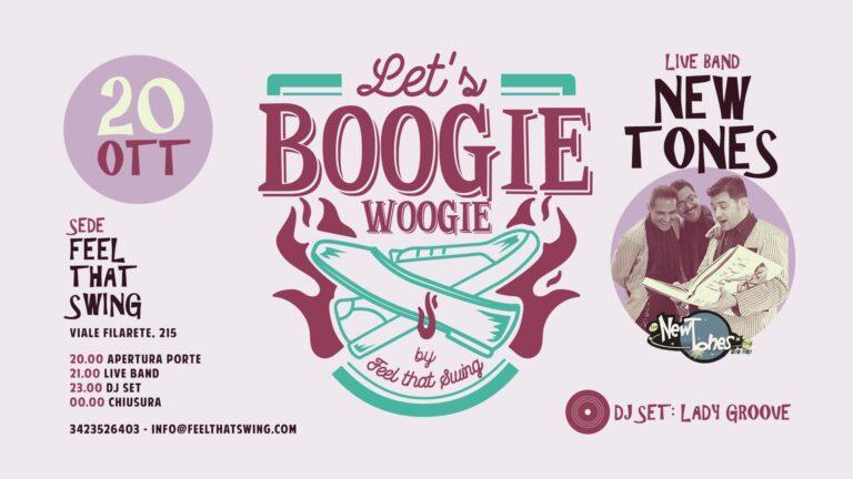 Let’s BOOGIE WOOGIE night – New Tones