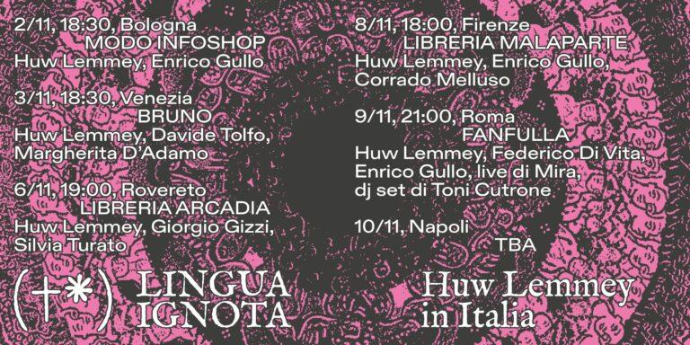 Huw Lemmey in Italia – Lingua ignota tour