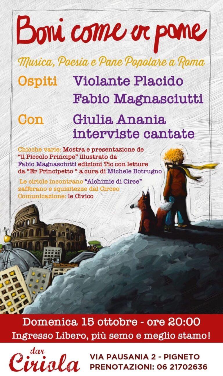 Boni come er Pane – Cinema, Musica, Poesia e Pane Popolare… a Roma
