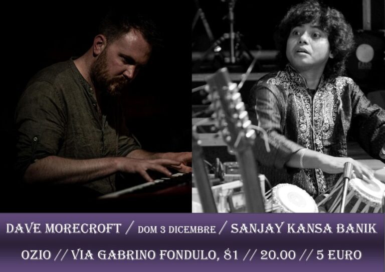 Dave Morecroft + Sanjay Kansa Banik LIVE