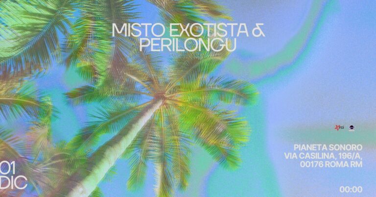 MISTO EXOTISTA E PERILONGU DJ SET