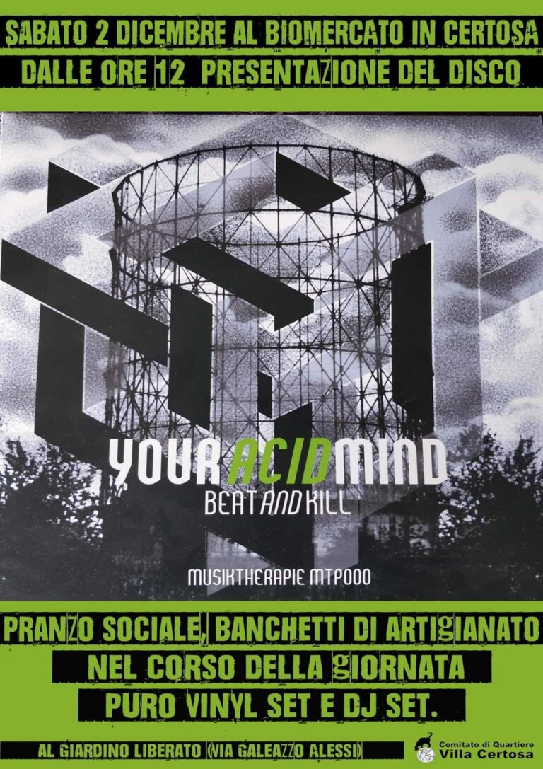 Your Acid Mind al Biomercato