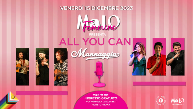 All You Can Mannaggia – Il primo musical di stand up comedy del mondo!