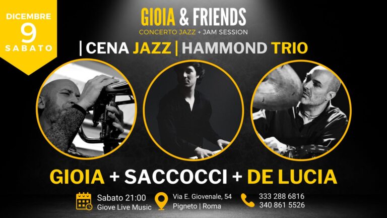 Gioia + Saccocci + De Lucia | Hammond Trio + Jam Session