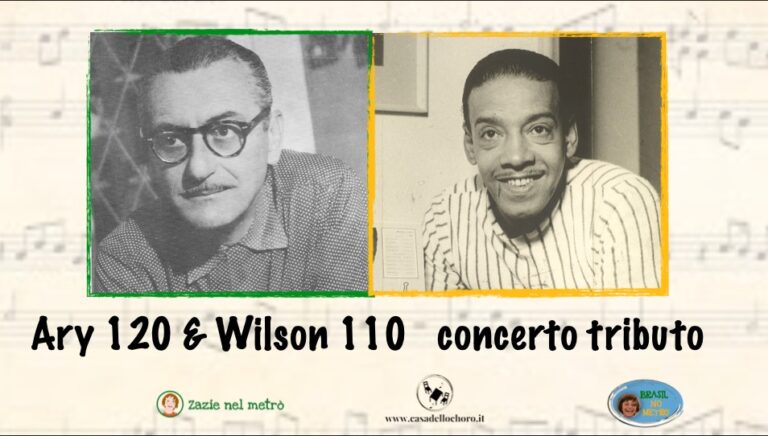 Rassegna “Brasil no metrò” : tributo a Ary Barroso e Wilson Batista