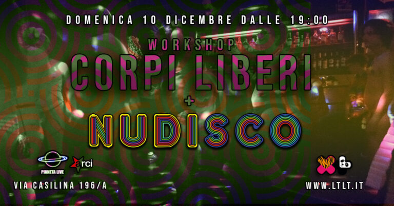 WORKSHOP CORPI LIBERI E NUDISCO – Maria Violenza + Pier Panico